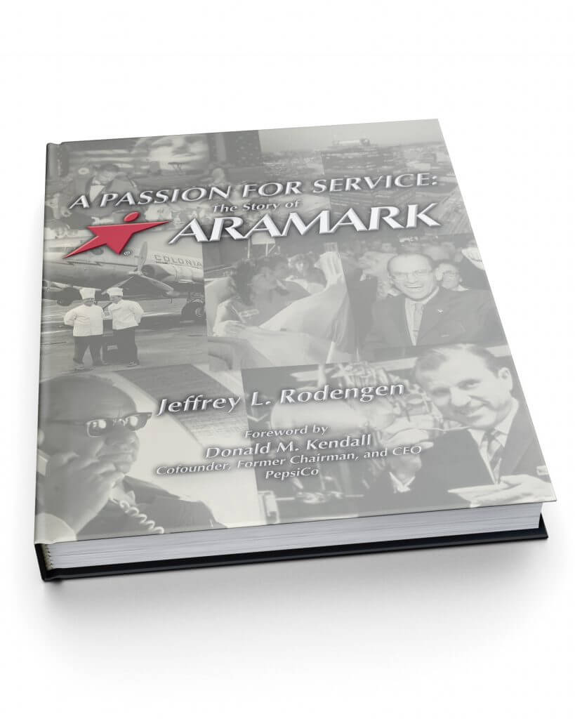 A Passion for Service The Story of ARAMARK