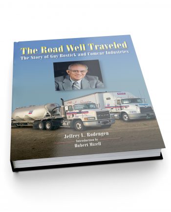 The Road Well Traveled: The Story of Guy Bostick and Comcar Industries