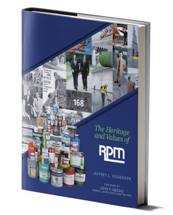 The Heritage and Values of RPM, Inc.