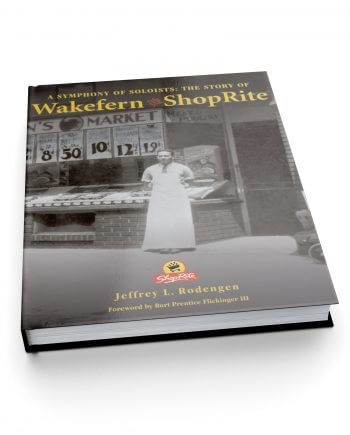 A Symphony of Soloists: The Story of Wakefern and ShopRite