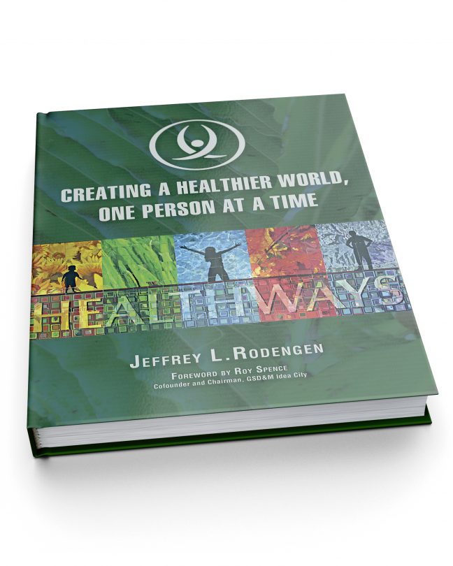 Healthways: Creating a Healthier World, One Person at a Time