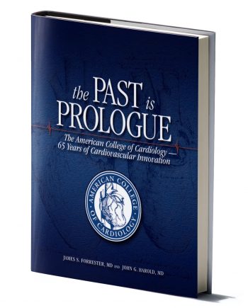 The Past is Prologue: The American College of Cardiology — 65 Years of Cardiovascular Innovation